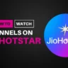 How to Watch Live TV Channels on JioHotstar
