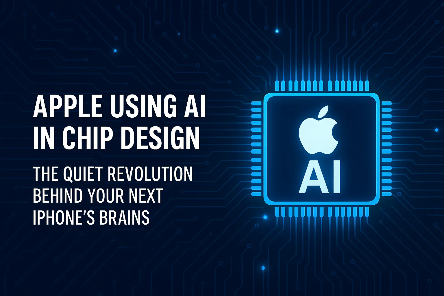 Apple using AI in chip design