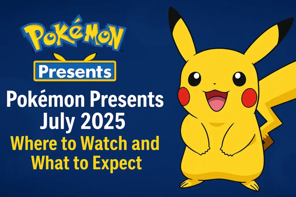 Pokemon Presents July 2025