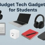 Budget Tech Gadgets for Students You’ll Actually Use in 2026