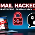 Gmail Password Leak: 183 Million Credentials Exposed by Infostealer Malware What You Need to Know Now
