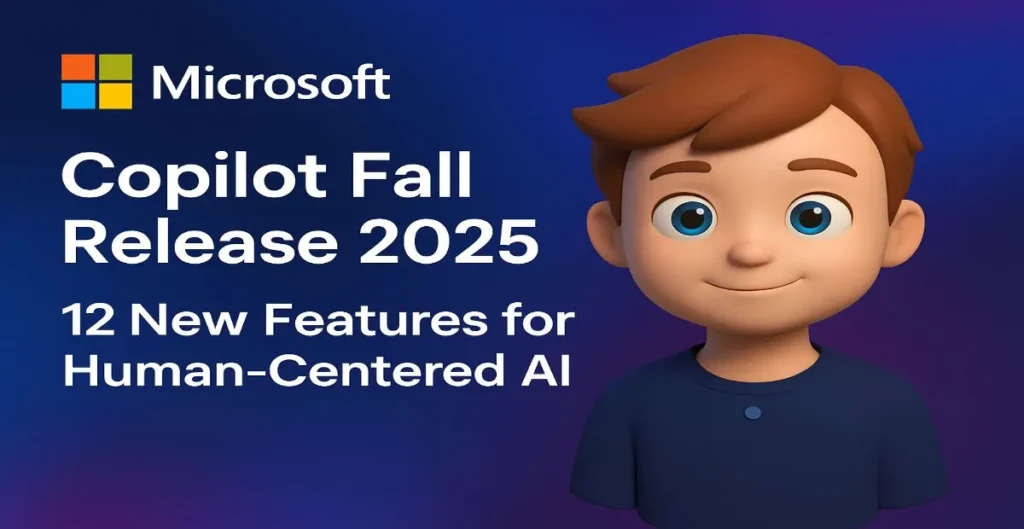 Microsoft Copilot Fall Release 2025