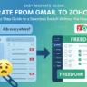 “Step-by-step guide to migrate from Gmail to Zoho Mail seamlessl