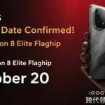 iQOO 15 Launch Date Confirmed: Snapdragon 8 Elite Flagship Arrives October 20