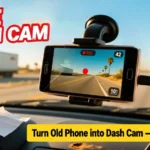 How to Turn Your Old Phone into a FREE Dash Cam
