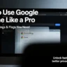 how to use google chrome like a pro