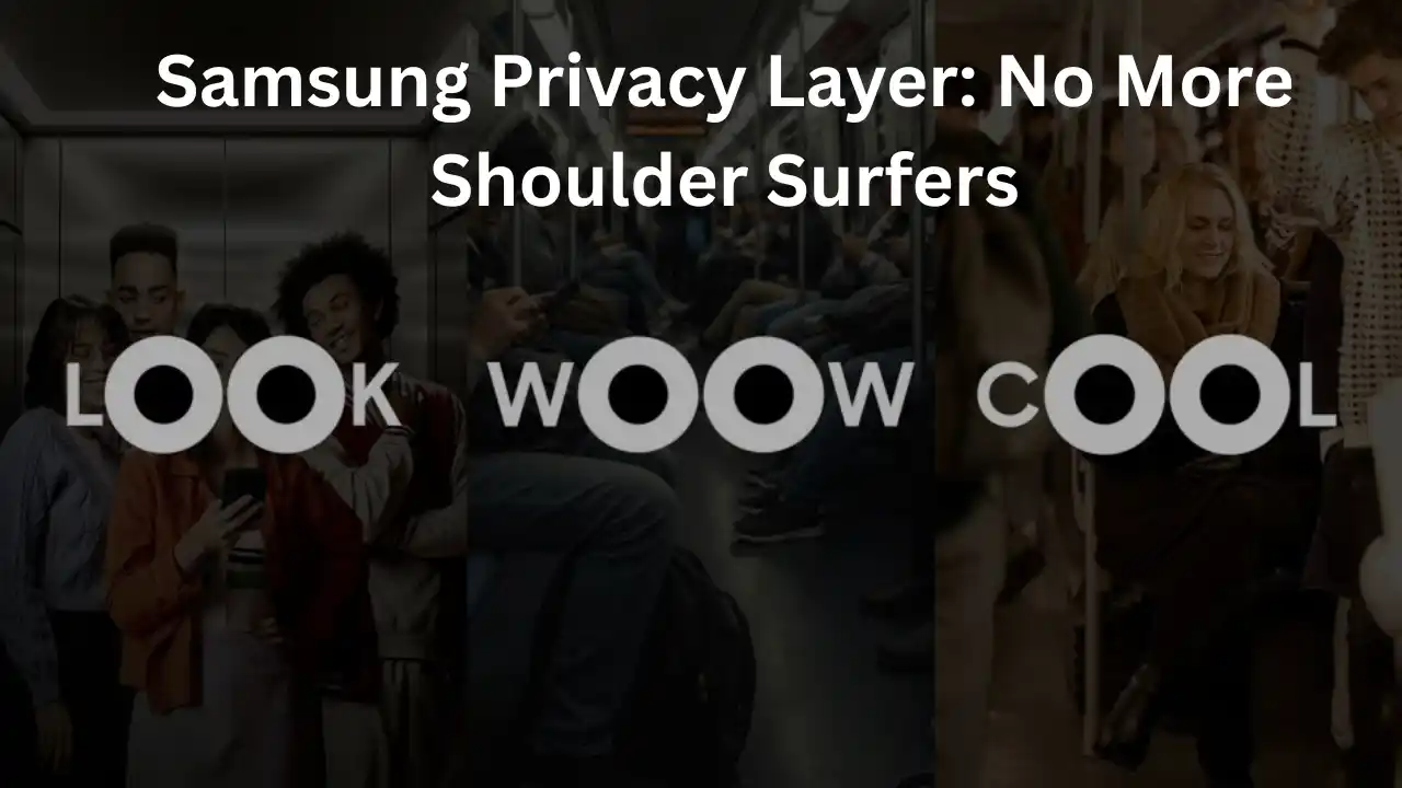 Samsung Privacy Layer