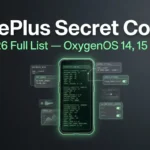 OnePlus Secret Codes (2026): Full Working List for OxygenOS 14, 15 & 16