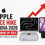 Apple India Price Hike 2026: Mac Mini Jumps 58%, MacBook Pro Up ₹70,000  Full Price Tables